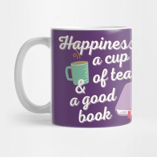 Happiness Is A Cup Of Tea Mug